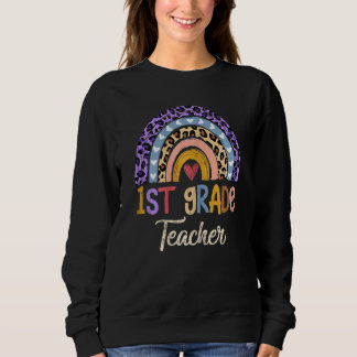 Womens 1st Grade Teacher Cute Boho Rainbow Leopard Sweatshirt