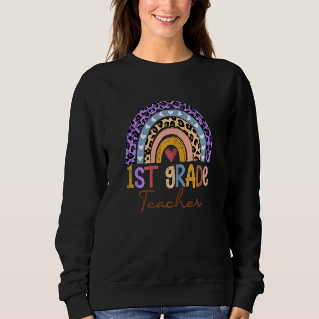 Womens 1st Grade Teacher Cute Boho Rainbow Leopard Sweatshirt (Front)
