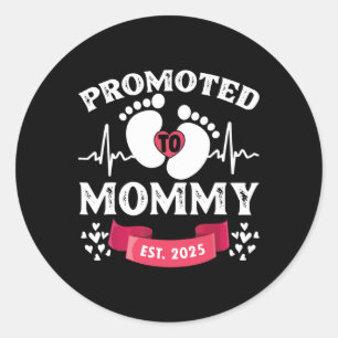 Womens 1st Time Mum Est 2025 New First Mummy Mothe Classic Round Sticker