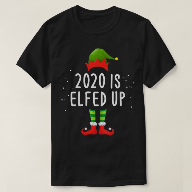 Womens 2020 Is Elfed Up Funny Christmas Pajama Mat T-Shirt (Design Front)