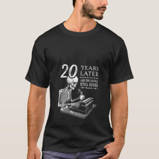 Womens 20 years later The coffee still sucks Offic T-Shirt