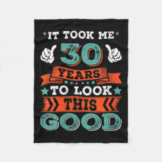 Womens 30th Birthday Quote Graphics Funny 30 Years Fleece Blanket
