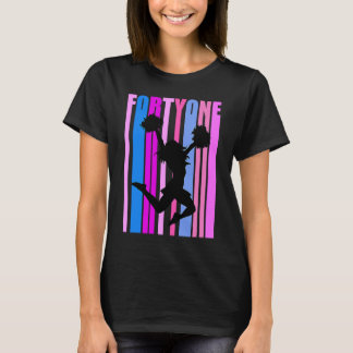 Womens 41st Cheerleading Birthday Cheerleader Chee T-Shirt