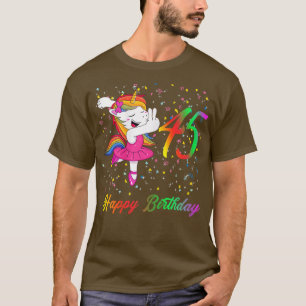 Womens 45 Years Old Birthday, Happy Birthday, Ball T-Shirt