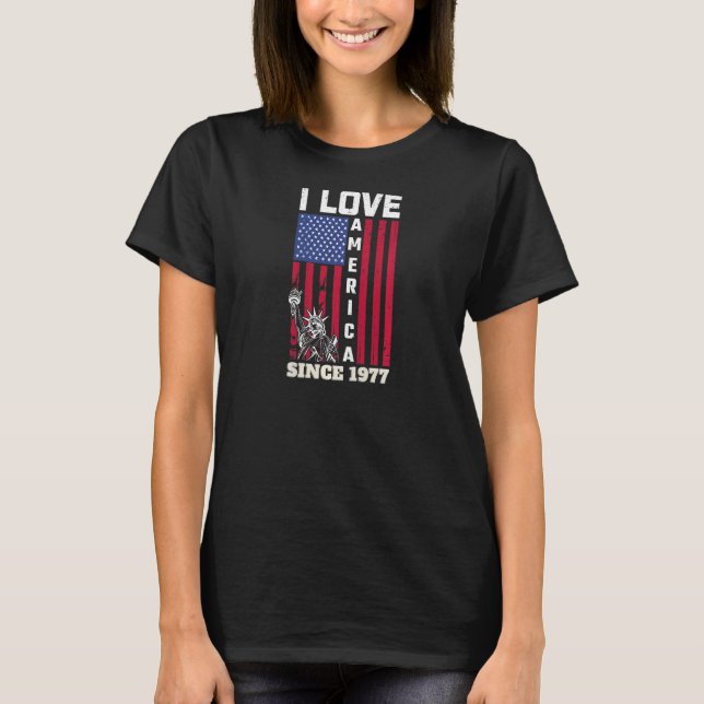 Womens 45tth Birthday I Love America Since 1977  U T-Shirt (Front)