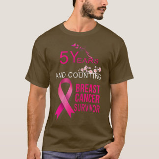 Womens 5 Years Cancer Free Gifts Women Pink Breast T-Shirt