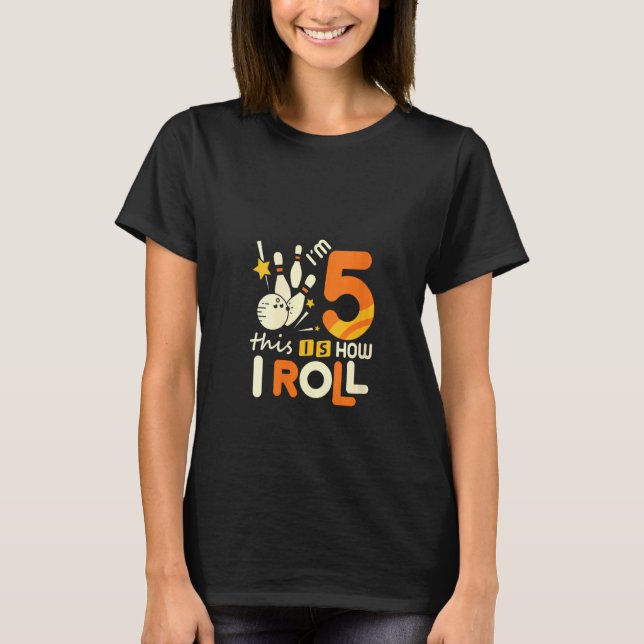 Womens 5th Birthday Bowling Shirt I'm 5 Five This  (Front)