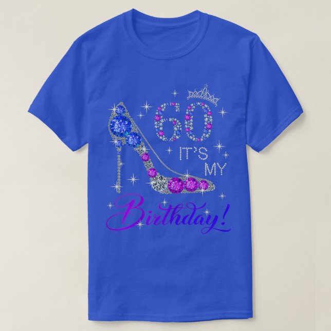 Womens 60 years old Its my Birthday gift for Women T-Shirt (Design Front)