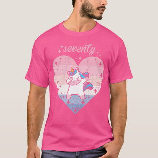 Womens 70 Year Old Cute Unicorn Birthday Girl 70th T-Shirt