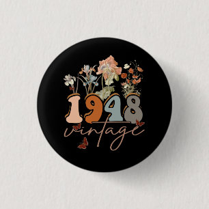 Womens 75 Years Old Vintage 1948 75th Birthday Tee 3 Cm Round Badge