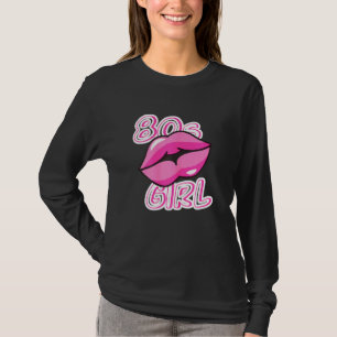 Womens 80s Girl Lips 80s Child Retro Eighties Musi T-Shirt