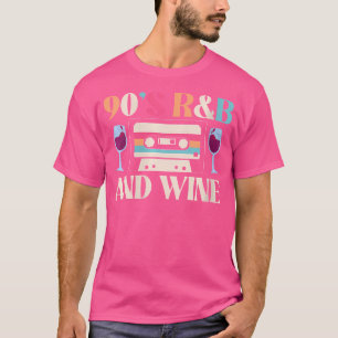 Womens 90S Rb Music Lover And Wine T-Shirt