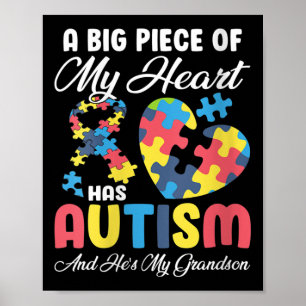 Womens A Big Piece Of My Heart Has Autism And Hes Poster