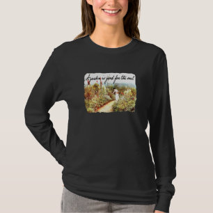 Womens A Garden Is Good For The Soul Gardening T-Shirt