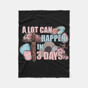 Womens A Lot Can Happen In 3 Days Shirt Christian Fleece Blanket