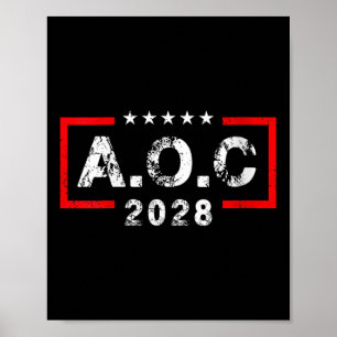 Womens A.o.c Alexandria Ocasio Cortez 2028 For Pre Poster