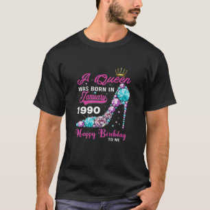 Womens A Queen Was Born In January 1990 32Th Birth T-Shirt