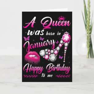Womens A Queen Was Born In January Happy Birthday Card
