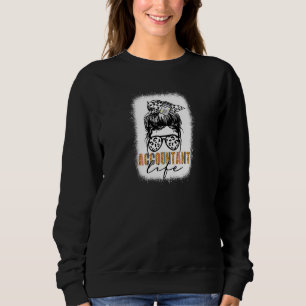 Womens Accountant Life Messy Bun Women Girls Moth Sweatshirt