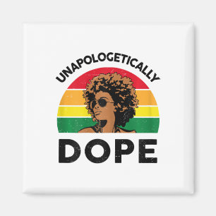 Womens African American T Shirts Unapologetically Magnet