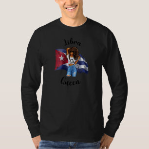 Womens Afro Cuban Libra Queen African Zodiac Cuba T-Shirt