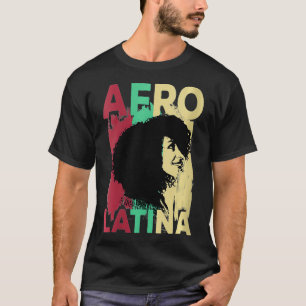 Womens Afro Latina and Proud T shirt Black Latin P