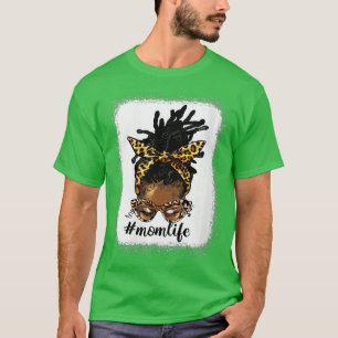 Womens Afro Messy Locs Bun Mum Life  Leopard Messy T-Shirt