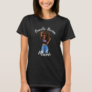 Womens Afro Puerto Rican Mami Mum Mama Mamacita Af T-Shirt