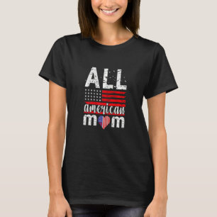 Womens All American Mom Mothers Day Women's Day An T-Shirt
