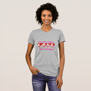 Women's All You Need Is Love Heather Grey T-Shirt 