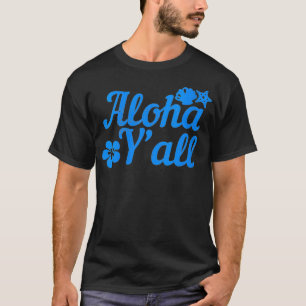 Womens Aloha YAll  Pineapple Vacation  Hawaiian Gi T-Shirt