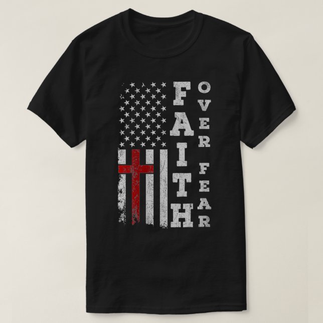 Womens American Flag Proud Christian Faith Over Fe T-Shirt (Design Front)