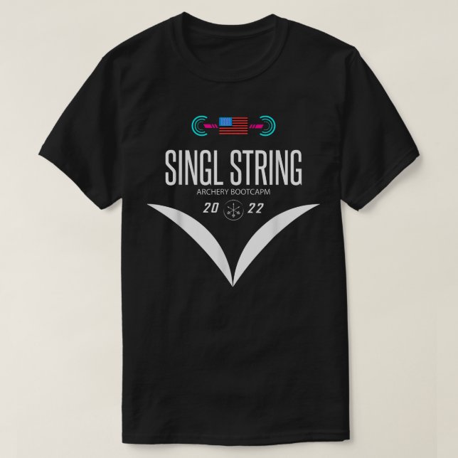 Womens and Mens Single String Archery Bootcamp 202 T-Shirt (Design Front)