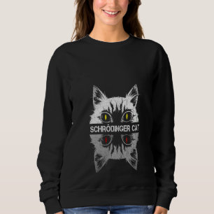 Womens Animal Cat Lover Quantum Physicist Schrödin Sweatshirt
