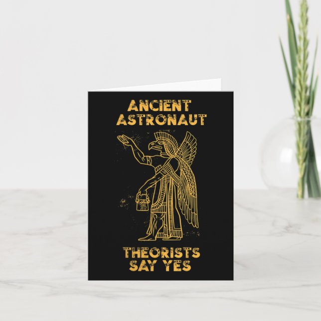 Womens Anunnaki Ancient Astronaut Theorists Say Ye Card (Front)