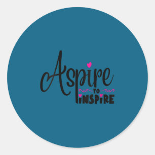 Womens Asre To Insre Sitive Motivational Gift Tee  Classic Round Sticker