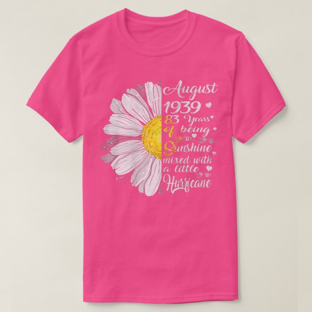 Womens August Girls 1939 Birthday Gift 83 Years Ol T-Shirt (Design Front)
