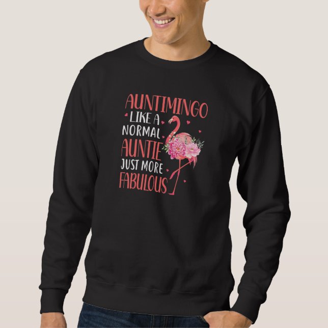 Womens Auntimingo Like a Normal Aunt Just More Fab Sweatshirt (Front)