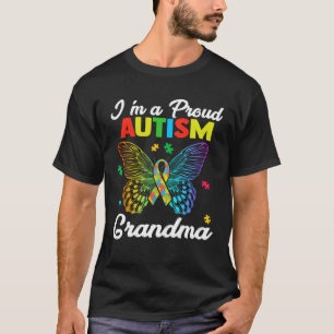 Womens Autism Awareness Butterfly I m A Proud Auti T-Shirt