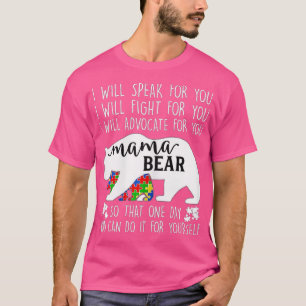 Womens Autism Mama Bear I Will Speak Fight Advocat T-Shirt
