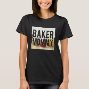 Womens Baker Mummy Design perfect for chefs Classi T-Shirt