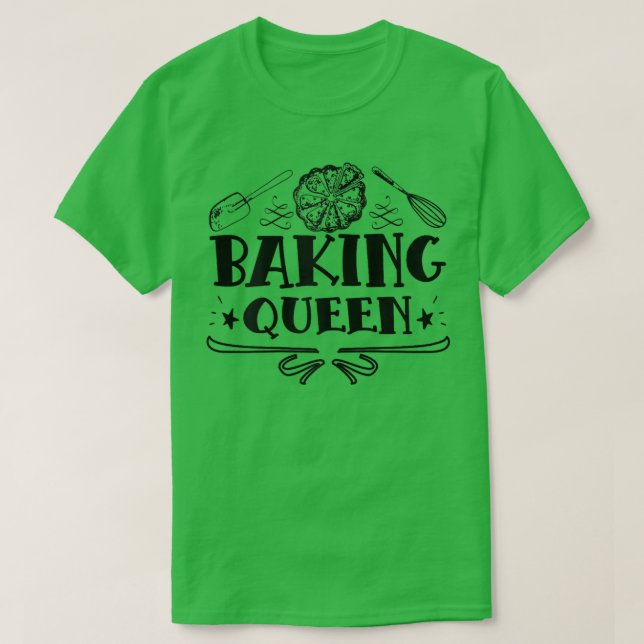 Womens Baking Queen Saying With Cake For Baking Fa T-Shirt (Design Front)