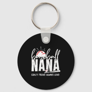 Women's baseball nana crazy proud loud funny nana key ring
