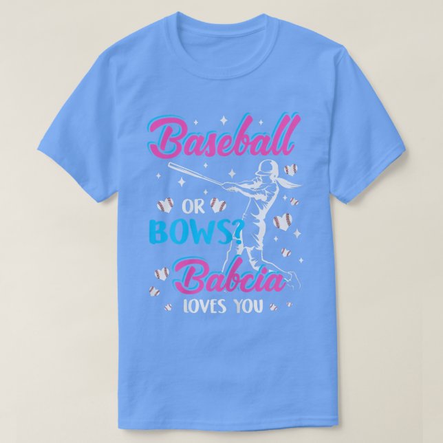 Womens Baseball Or Bows Babcia Loves You Gender Re T-Shirt (Design Front)