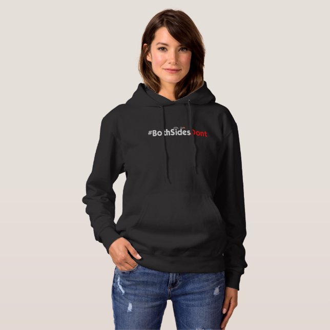 Women's Basic Hooded Sweatshirt - #BothSidesDont (Front Full)