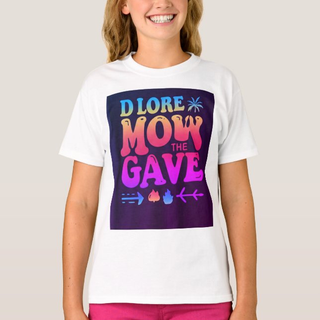 "Women's Basic T-Shirt with 'DLORE MOW the GAVE' S (Front)