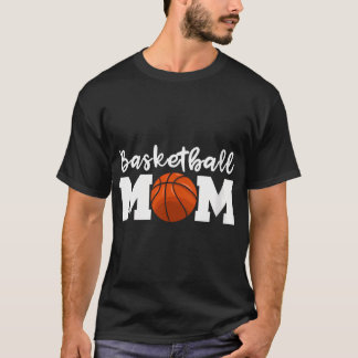 Womens Basketball Mum Cute Player Mama Team Gift T-Shirt