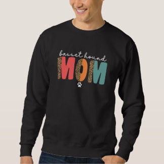 Women's Basset Hound Mom For Women Basset Mom Mama Sweatshirt