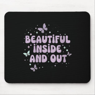 Womens Beautiful Inside And Out Cute Butterfly Lav Mouse Pad