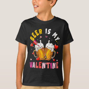 Womens Beer Is My Valentine Hearts Matching Drinke T-Shirt